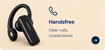 Handsfree: Clear calls, crystal sound